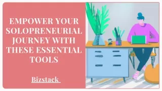 Empower Your Solopreneurial Journey With These Essential Tools