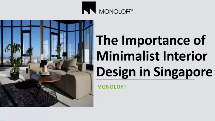 the importance of minimalist interior design in singapore
