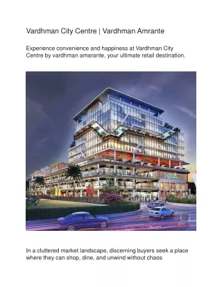 Vardhman City Centre | Vardhman Amrante