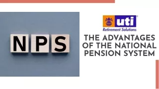 Advantages of the National pension system
