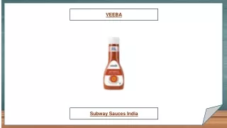 Subway Sauces India