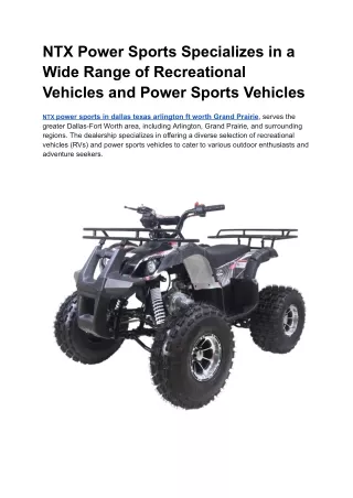 NTX Power Sports Specializes in a Wide Range of Recreational Vehicles and Power Sports Vehicles