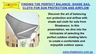 Finding the Perfect Balance Shade Sail Cloth for Sun Protection and Airflow