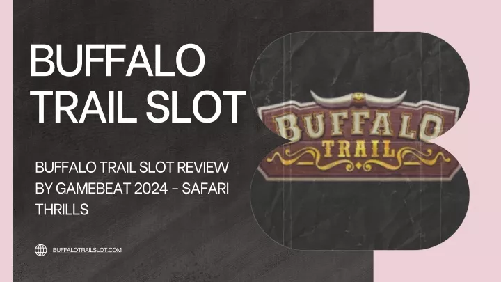 buffalo trail slot