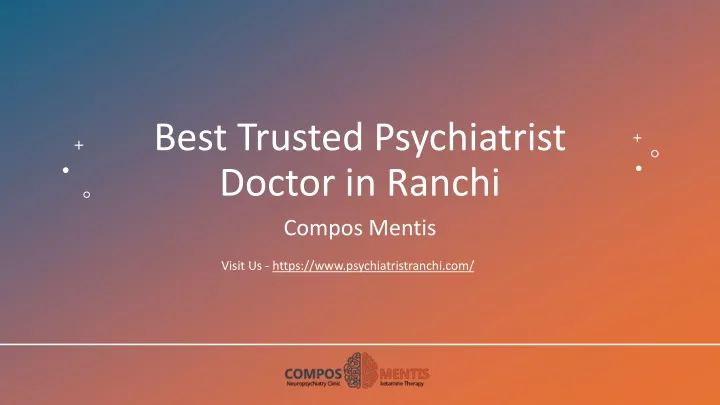 best trusted psychiatrist doctor in ranchi