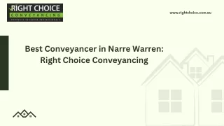 Experienced Conveyancers in Narre Warren | Right Choice Conveyancing