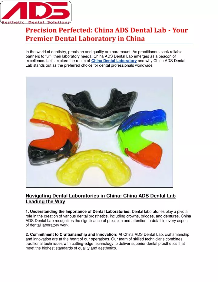 precision perfected china ads dental lab your