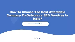 How To Choose The Best Affordable Company To Outsource SEO Services In India