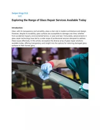 exploring the range of glass repair services