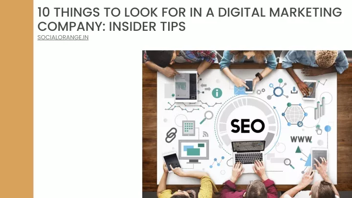10 things to look for in a digital marketing