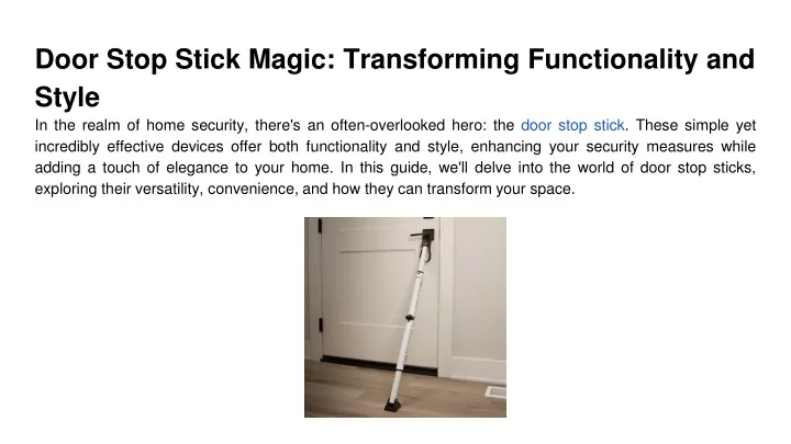 door stop stick magic transforming functionality and style