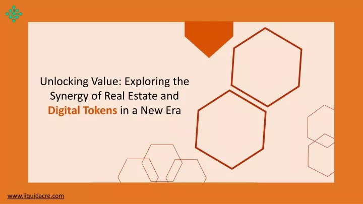 unlocking value exploring the synergy of real