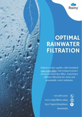 Optimal Rainwater Filter : Farmland's Rain Water Harvesting System