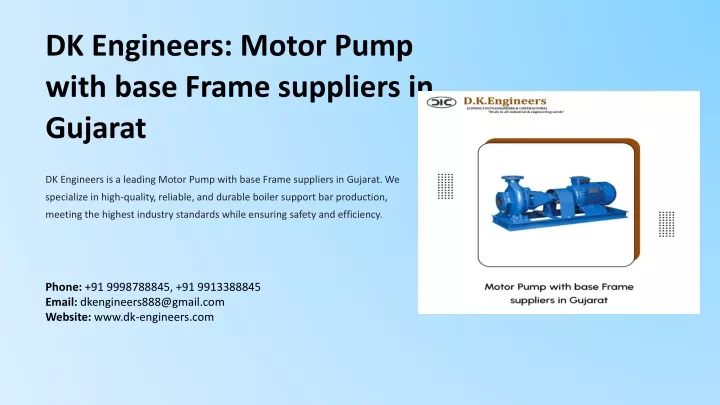 dk engineers motor pump with base frame suppliers
