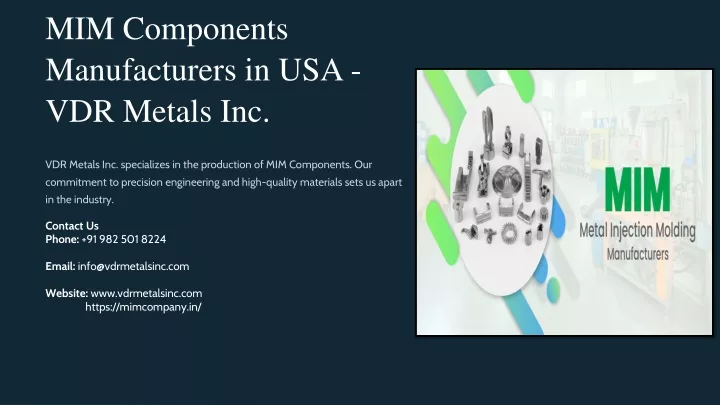 mim components manufacturers in usa vdr metals inc