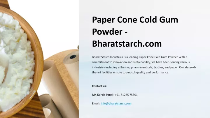 paper cone cold gum powder bharatstarch com