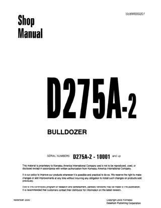 Komatsu D275A-2 Dozer Bulldozer Service Repair Manual SN 10001 and up