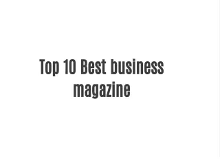 Top 10 Business Magazines for 2024 india