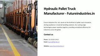 Hydraulic Pallet Truck Manufacturer, Best Hydraulic Pallet Truck Manufacturer
