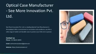 Optical Case Manufacturer, Best Optical Case Manufacturer