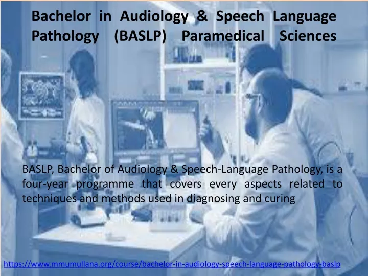 bachelor in audiology speech language pathology baslp paramedical sciences