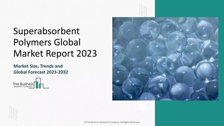 superabsorbent polymers global market report 2023