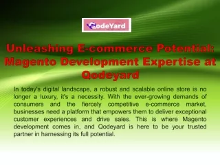 Unleashing E commerce Potential Magento Development Expertise at Qodeyard