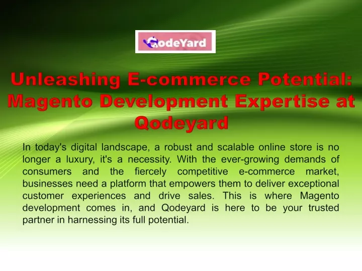 unleashing e commerce potential magento development expertise at qodeyard