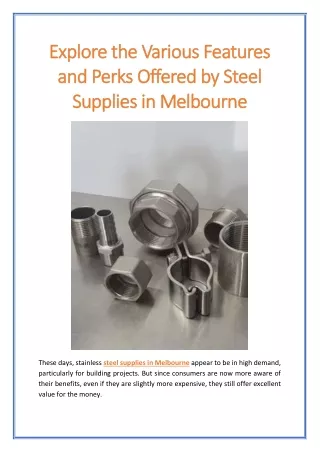 Explore the Various Features and Perks Offered by Steel Supplies in Melbourne