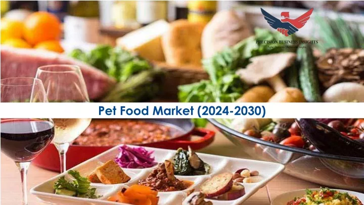 pet food market 2024 2030