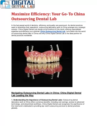 Maximize-Efficiency-You-Go-To-China-Outsourcing-Dental-Lab