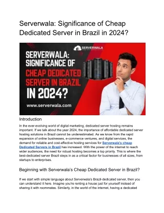 Serverwala_ Significance of Cheap Dedicated Server in Brazil in 2024_