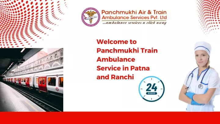 welcome to panchmukhi train ambulance service