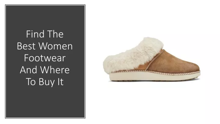 find the best women footwear and where to buy it