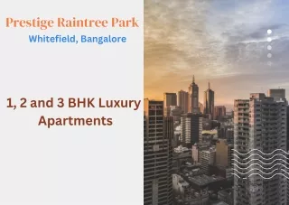 Prestige Raintree Park Whitefield, Bangalore E- Brochure
