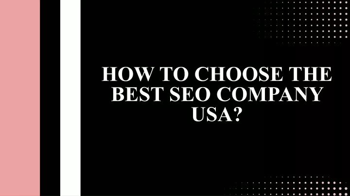 how to choose the best seo company usa