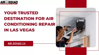 Your Trusted Destination for Air Conditioning Repair in Las Vegas