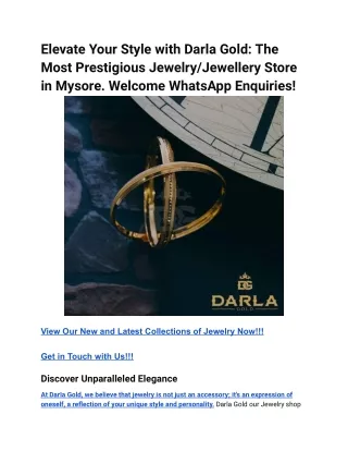 Elevate Your Style with Darla Gold_ The Most Prestigious Jewelry_Jewellery Store in Mysore