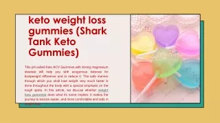 keto weight loss gummies (Shark Tank Keto Gummies)