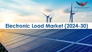 electronic load market 2024 30