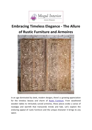 Embracing Timeless Elegance - The Allure of Rustic Furniture and Armoires