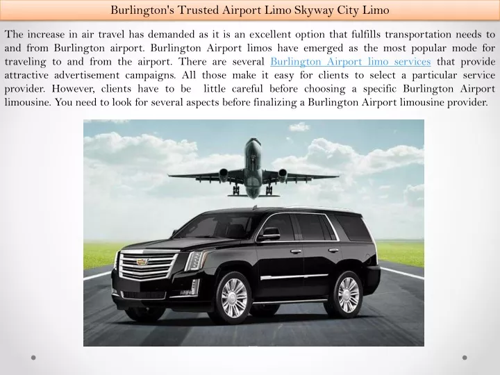 burlington s trusted airport limo skyway city limo