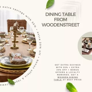 New Variation of dining table from woodenstreet