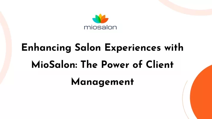 enhancing salon experiences with