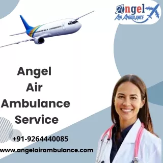 Angel Air Ambulance in Allahabad And Jameshedpur