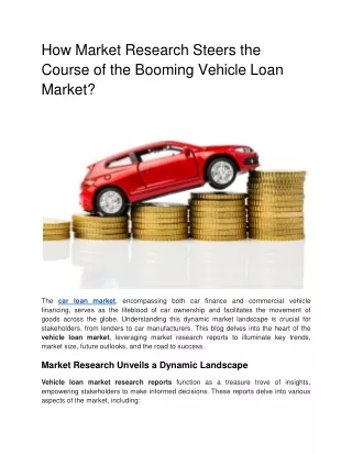 How Market Research Steers the Course of the Booming Vehicle Loan Market
