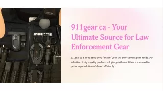 Your Ultimate Source for Law Enforcement Gear | 911Gear ca