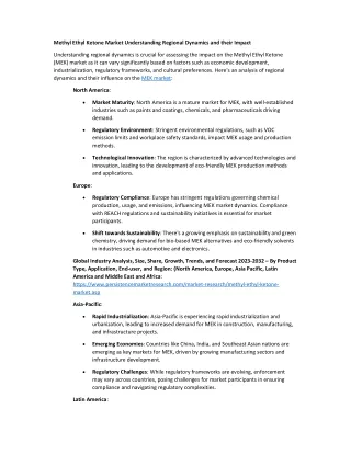 Methyl Ethyl Ketone Market Understanding Regional Dynamics and their Impact