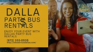 Enjoy Your Event with Dallas Party Bus Rentals