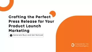 Mastering Press Releases for Powerful Product Launches